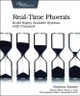 Real-time Phoenix by Stephen Bussey