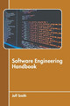 Software Engineering Handbook by Jeff Smith 9781639876976