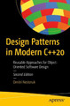 Design Patterns in Modern C++20: Reusable Approaches for Object-Oriented Software Design by Dmitri Nesteruk 9781484272947
