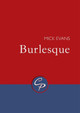 Burlesque by Mick Evans 9781788640367