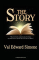 The Story by Val Edward Simone 9781936210596