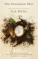 One Generation After by Elie Wiesel 9780805207132