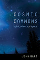 Cosmic Commons by John Hart 9781498213820