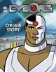 Cyborg: An Origin Story by Matthew K. Manning