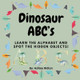 Dinosaur A, B, C's by Ashlee Ridlon 9798869030214