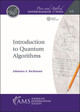 Introduction to Quantum Algorithms by Johannes A. Buchmann 9781470473983