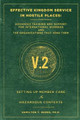 Effective Kingdom Service in Hostile Places: Advanced Training and Support for International Workers and the Organizations that Send Them: Setting Up Member Care in Hazardous Contexts by Hamilton T Burke 9781735386010