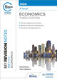 My Revision Notes: AQA A Level Economics Third Edition by David Horner