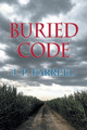Buried Code by J.P. Farrell 9781734331707