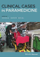 Clinical Cases in Paramedicine by S Willis