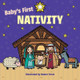 Baby's First Nativity by Little Bee Books 9781499809596