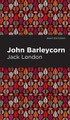 John Barleycorn by Jack London