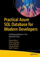 Practical Azure SQL Database for Modern Developers: Building Applications in the Microsoft Cloud by Davide Mauri