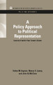 A Policy Approach to Political Representation: Lessons from the Four Corners States by Helen M. Ingram 9781617260575
