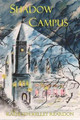 Shadow Campus by Kathleen Kelley Reardon 9781935199175