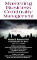 Mastering Business Continuity Management by Dr Michael C Redmond Phd 9781634914215