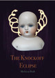 The Knockoff Eclipse by Melissa Bull 9781772141207
