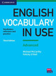 English Vocabulary in Use: Advanced Book with Answers: Vocabulary Reference and Practice by Michael McCarthy