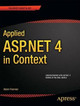 Applied ASP.NET 4 in Context by Adam Freeman 9781430234678