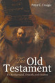The Old Testament by Peter C Craigie 9781532679414