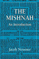 The Mishnah: An Introduction by Jacob Neusner 9781568213583