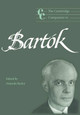 The Cambridge Companion to Bartok by Amanda Bayley 9780521669580