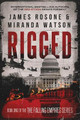 Rigged by James Rosone 9781957634159