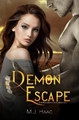Demon Escape by M J Haag 9781943051298