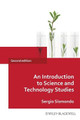 An Introduction to Science and Technology Studies Sergio Sismondo (Queen's University, Ontario, Canada) 9781405187657