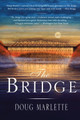 The Bridge by Doug Marlette 9780060505219