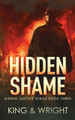 Hidden Shame by Nolon King 9781629551913