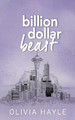Billion Dollar Beast by Olivia Hayle 9789198793727