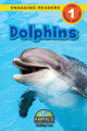 Dolphins: Animals That Make a Difference! (Engaging Readers, Level 1) by Ashley Lee 9781774376881