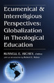 Ecumenical & Interreligious Perspectives by Dr Russell E Richey 9781532651786