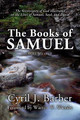 The Books of Samuel, Volume 1: The Sovereignty of God Illustrated in the Lives of Samuel, Saul, and David by Cyril J Barber 9781592443871