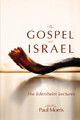 The Gospel and Israel by Paul Morris 9781625641540