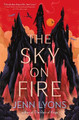 The Sky on Fire by Jenn Lyons 9781250342003