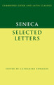 Seneca: Selected Letters by Seneca 9780521460118