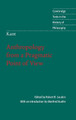 Kant: Anthropology from a Pragmatic Point of View by Robert B. Louden 9780521855563