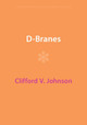 D-Branes by Clifford V. Johnson 9781009401395