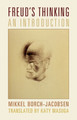 Freud's Thinking: An Introduction by Mikkel Borch-Jacobsen 9781009371131
