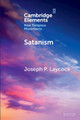 Satanism by Joseph P. Laycock 9781009060295