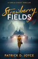Strawberry Fields by Patrick D Joyce 9798986169941