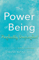 The Power of being Perfectly Imperfect by Sheena Tanna-Shah 9781805142942