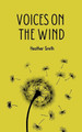 Voices on the Wind by Heather Smith 9789358314854
