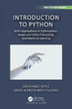 Introduction to Python: With Applications in Optimization, Image and Video Processing, and Machine Learning by David Báez-López 9781032119106