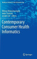 Contemporary Consumer Health Informatics by Nilmini Wickramasinghe 9783319259710