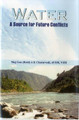 Water: A Source for Future Conflicts by A. K. Chaturvedi 9789382652069