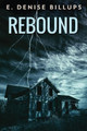 Rebound by E Denise Billups 9784824104434