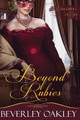 Beyond Rubies: Large Print by Beverley Oakley 9780648345251